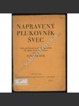 Napravený plukovník Švec (legie) - divadelní hra - náhled