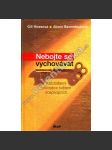 Nebojte se vychovávat - náhled