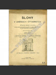 Slohy v uměnách výtvarných [architektura, ornament, stavební slohy, stručná nauka o slohu] - náhled