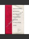 Antonínu Sovovi Kytka polního kvítí z Pacova - náhled