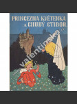 Princezna Květenka a chudý Ctibor (pohádka) - náhled