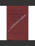 Písně o čtyřech posledních věcech člověka [česká barokní poezie o smrti - Pourova edice] - náhled