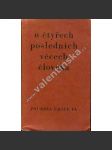 Písně o čtyřech posledních věcech člověka [česká barokní poezie o smrti - Pourova edice] - náhled