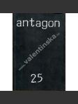 Antagon 25 (Samizdatová kulturní revue, poezie, hudba, beletrie, mj. Depeche Mode, Zrodenie Punku, LOVECRAFT A JEHO DIELO, Miles Davis, Joan Miró aj.) - náhled