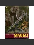 Maugli - povídky z džungle [Mauglí - obálka a ilustrace Zdeněk Burian] 1947 - náhled