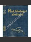 Muž, hledající zločince - náhled