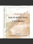 Kde se rozkládal Vyšehrad? [Studie historicko-anthropogeografická] - náhled