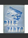 Bílé zlato - náhled