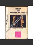 I Celti alle origini dell´ Europa (Keltové u počátků Evropy, archeologie, sochařství, keramika, užité umění) - náhled