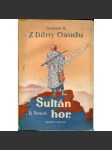 Sultán hor El Raisuni (edice: Z dílny osudu, v. 9) (cestopis, dobrodružství, Maroko) - náhled