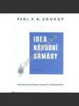 Idea národní armády (edice: Knihovna Svazu čs. důstojnictva) (Prameny Tyršovy brannosti, Prakse Tyršovy brannosti) - náhled