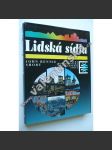 Lidská sídla (encyklopedie, geografie, mj. Kanada a Arktida, Spojené státy americké, Jižní Amerika, Britské ostrovy, Francie a její sousedé, Státy Beneluxu, Španělsko a Portugalsko) - náhled