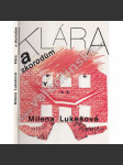 Klára a skorodům (poezie, říkadla; ilustrace Markéta Prachatická; graf. úprava Stanislav Kolíbal) - náhled