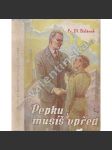 Pepku, musíš vpřed! Román pro hochy (dětská literatura; ilustrace Miloš Endler) - náhled