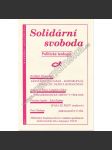 Solidární svoboda (Politická teologie). Teologický sborník 2/96 (W. Pannenberg - Křesťanství a západ; J. B. Metz - L. Gilkey - Paradigmatické změny v teologii; P. Lapide - K. Rahner - Spása ze židů?; P. Chalupa - Abrahamův útěk) - náhled