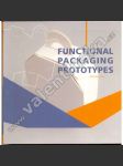 Functional Packaging Prototypes (Prototypy funkčních obalů, balící technika, design, příručka) - náhled