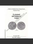 Členské informace 1/2002. Česká numismatická společnost (Numismatika, aukční katalog, mj. Nová falza keltských mincí [keltové - mince], Neznámé kolkované bankovky) - náhled