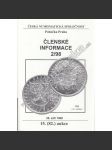 Členské informace 2/98. Česká numismatická společnost (Numismatika, aukční katalog, mj. Jiří Chlapík. Český umělec v Austrálii) - náhled