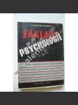 Základy psychologie (Vědecká psychologie, Inteligence a její testování, Měření speciálních vloh, Slabomyslnost a genialita, Vliv dědičnosti a prostředí, Motivace, City) - náhled