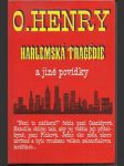 Harlemská tragédie a jiné povídky - náhled