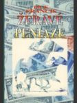 Žeravé peniaze - náhled