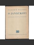 O Janáčkovi [Leoš Janáček, hudební skladatel; soubor statí a článků] - náhled