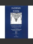 Svorník 4/2006. Krovy, střechy - náhled