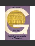 100 let českého gymnasia v Přerově - náhled