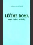 Léčíme doma malé i větší neduhy - náhled