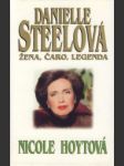 Danielle Steelová žena, čaro,legenda - náhled
