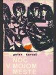 Noc v mojom meste. Pásmo - náhled
