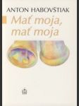 Mať moja, mať moja - náhled