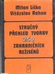 Stručný přehled tvorby 250 zahraničních režisérů - náhled
