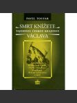 Smrt knížete Václava - náhled
