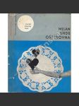Ošetřovna (edice: Život kolem nás, sv. 17) [novela, satira, vojenství; obálka Hana Štěpánová] - náhled