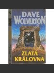 Zlatá královna (edice. SF, sv. 105) [fantasy] - náhled
