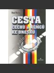 Cesta Čechů a Němců ke dnešku (Češi a Němci, sudety, historie, mj. Československá republika, Druhá republika, Protektorát, Současnost, Odsun, Postupim - náhled