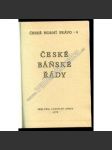 České horní právo 4. České báňské řády (hornictví, stříbro, právo) [Obsah: zákony upravující dolování stříbra v raném novověku; německé jihlavské právo pro stříbrné doly apod.] - náhled