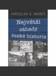 Největší záhady české historie - náhled