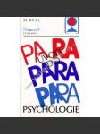 Úvod do parapsychologie (edice: Pyramida) [psychologie, mj. Dějiny studia parapsychických jevů, Proskopie, Budoucnost parapsychologie] - náhled