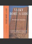 Války bohů a lidí (neuvěřitelné důkazy o mimozemských válečnících, kteří zničili dávné civilizace) - náhled