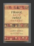 Filozof, který nebyl moudrý - náhled