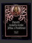 Paměti českého krále Jiříka z Poděbrad - náhled