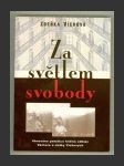 Za světlem svobody - náhled