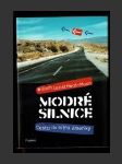 Modré silnice: Cesta do nitra Ameriky - náhled
