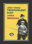 Tmavozelený svět Jana Wericha - náhled