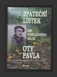 Zpáteční lístek do posledního ráje Oty Pavla - náhled