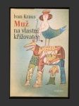 Muž na vlastní křižovatce - náhled