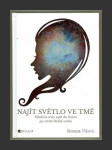 Najít světlo ve tmě - náhled