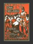 Čína, má láska - náhled